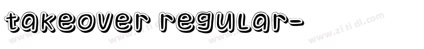 Takeover Regular字体转换